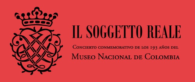 Il Soggetto Reale, concierto conmemorativo del los 193 años del Museo Nacional de Colombia
