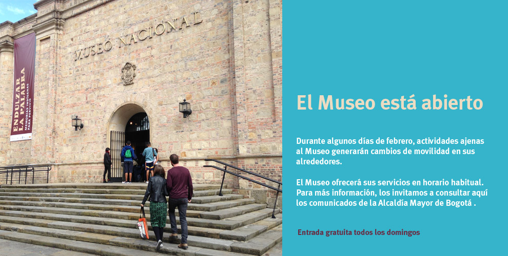 El Museo Nacional de Colombia está abierto