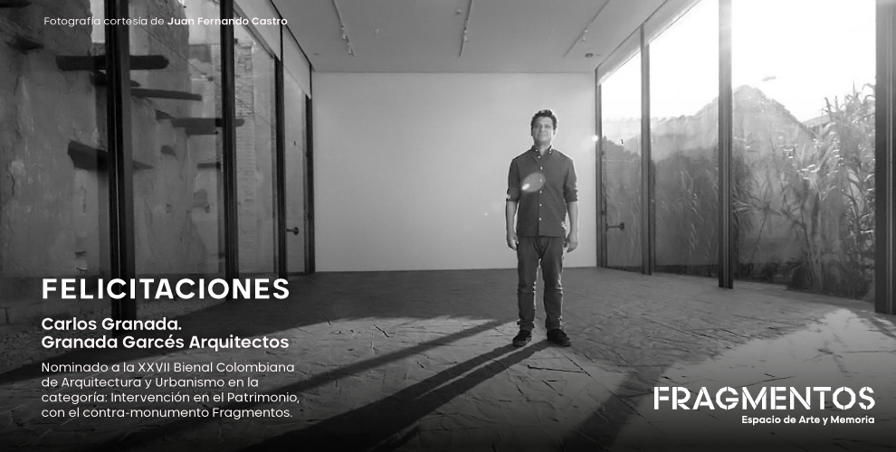 Por Fragmentos, Granada Garcés Arquitectos fue nominado a la XXVII Bienal Colombiana de Arquitectura y Urbanismo 