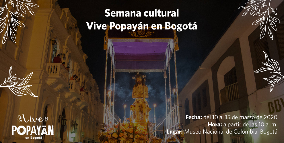 Semana cultural ¡Vive Popayán en Bogotá!