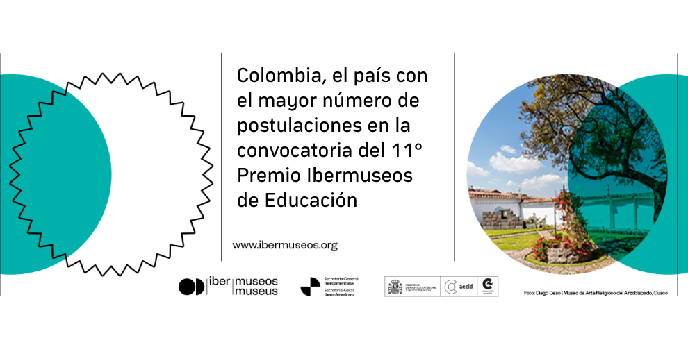 Colombia, el país con el mayor número de postulaciones en la convocatoria del 11° Premio Ibermuseos de Educación