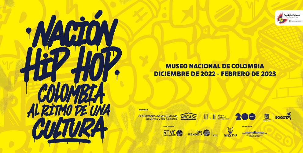 El Museo Nacional de Colombia inicia la celebración de sus 200 años con la exposición Nación Hip Hop: Colombia al ritmo de una cultura