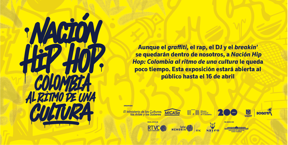 Última semana de Nación Hip Hop: Colombia al ritmo de una cultura en el Museo Nacional de Colombia